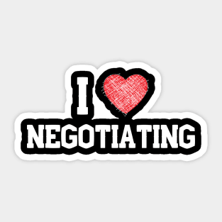 I love negotiating Sticker